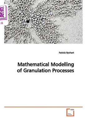 海外直订Mathematical Modelling of Granulation Processes 造粒过程的数学模型
