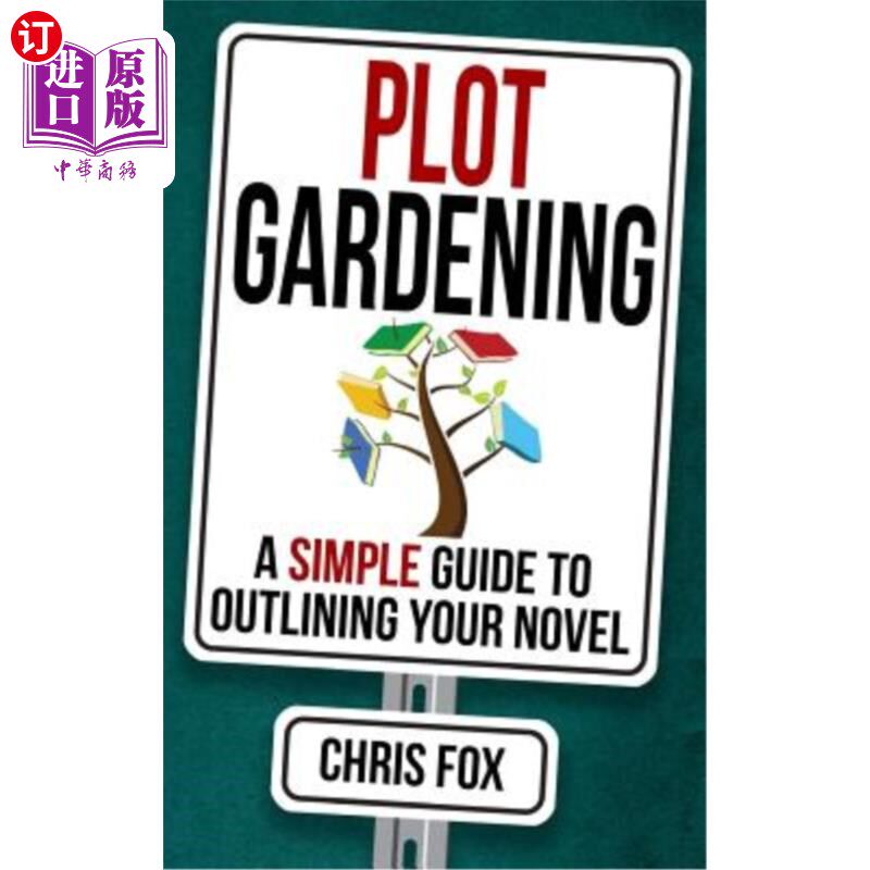 【中商海外直订】Plot Gardening: Write Faster, Write Smarter|ruв категории книги/журнал/газета, импорт (включая гонконг и Тайвань) оригинал книги, экзамен класса оригинальной книги - от Buy2taobao.com для оказания профессиональной услуги покупки агента Taobao