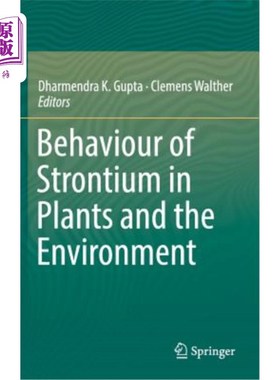 海外直订Behaviour of Strontium in Plants and the Environment 锶在植物和环境中的行为