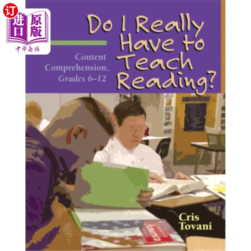 海外直订Do I Really Have to Teach Reading?: Content Comprehension, Grades 6-12 我真的要教阅读吗?6-12年级:内容理解