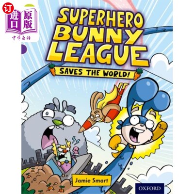 海外直订Oxford Reading Tree Story Sparks: Oxford Level 8... 牛津阅读树故事火花:牛津8级:超级英雄兔子联盟拯救世界!