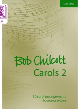 海外直订Bob Chilcott Carols 2 鲍勃·奇尔科特·卡罗尔