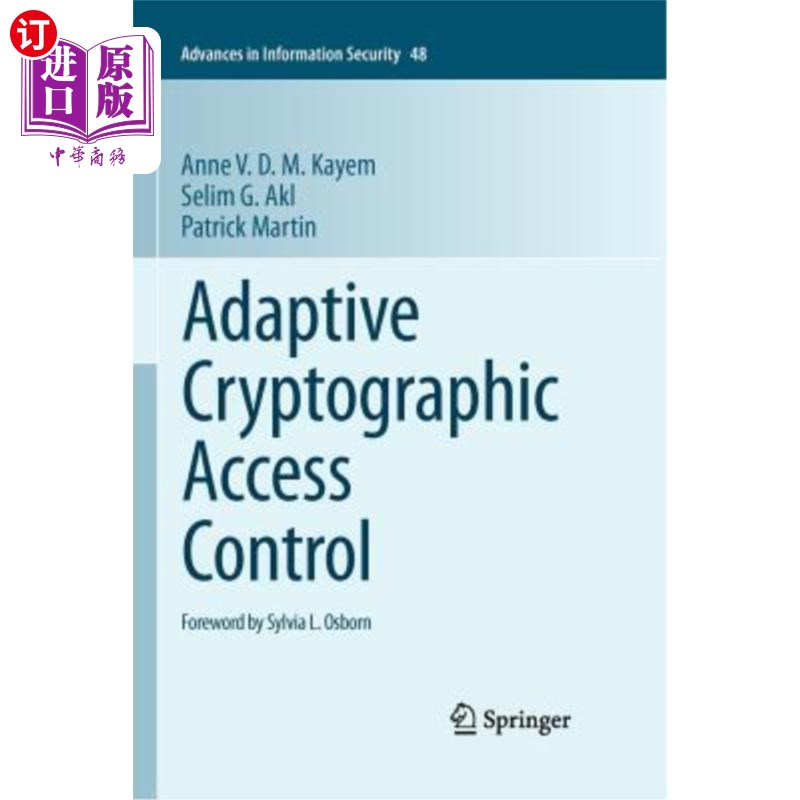海外直订Adaptive Cryptographic Access Control 自适应密码访问控制