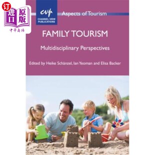 Tourism 海外直订Family 家庭旅游 Perspectives 多学科视角 Multidisciplinary