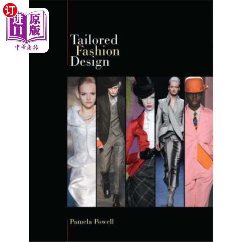 海外直订Tailored Fashion Design [With Pattern(s)] 量身定制的时装设计[有图案]
