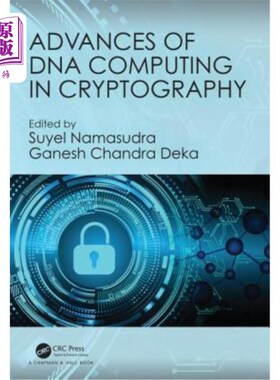 海外直订Advances of DNA Computing in Cryptography DNA计算在密码学中的进展