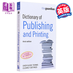 Publishing 卫报 Guardian 工具书参考书 The 进口图书 and Dictionary 和印刷词典 出版 Printing 中商原版 英文原版