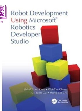 海外直订Robot Development Using Microsoft Robotics Devel... 使用Microsoft Robotics Developer Studio开发机器人