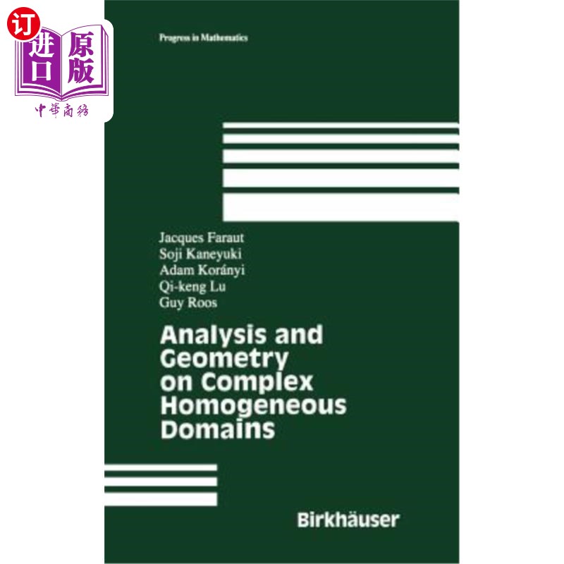 海外直订Analysis and Geometry on Complex Homogeneous Domains 复齐次域的分析与几何
