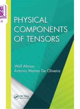 海外直订Physical Components of Tensors 张量的物理分量