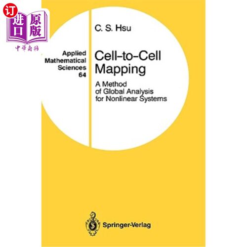 海外直订Cell-To-Cell Mapping: A Method of Global Analysis for Nonlinear Systems 胞间映射：非线性系统全局分析的一种