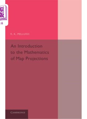 海外直订An Introduction to the Mathematics of Map Projections 地图投影数学导论