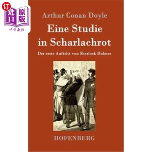 第一集 是夏洛克·福尔摩斯 von Eine Studie Sherlock Der Scharlachrot 红喉 海外直订德语 erste Holmes Auftritt