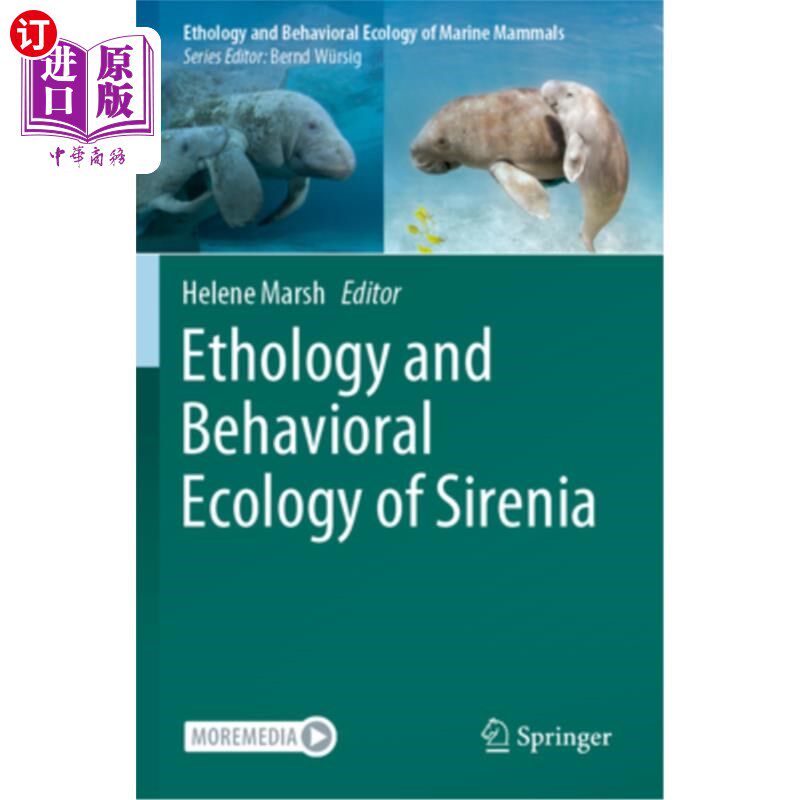 海外直订Ethology and Behavioral Ecology of Sirenia 血吸虫的行为学和行为生态学