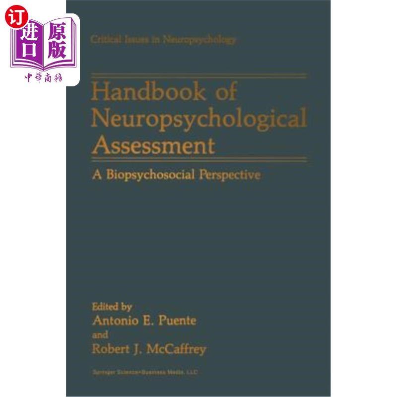 海外直订医药图书Handbook of Neuropsychological Assessment: A Biopsychosocial Perspective 神经心理学评估手册：生物心