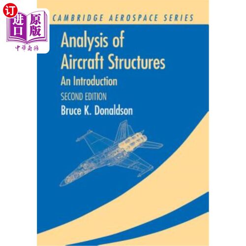 海外直订Analysis of Aircraft Structures: An Introduction 飞机结构分析：导论