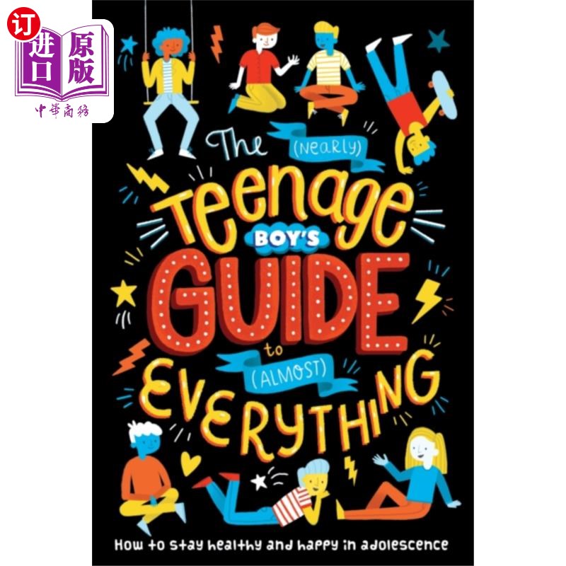 海外直订(Nearly) Teenage Boy's Guide to (Almost) Everyth... (几乎)青春期男孩(几乎)一切指南
