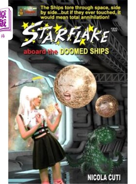 海外直订Starflake Aboard the Doomed Ships 在毁灭的船上