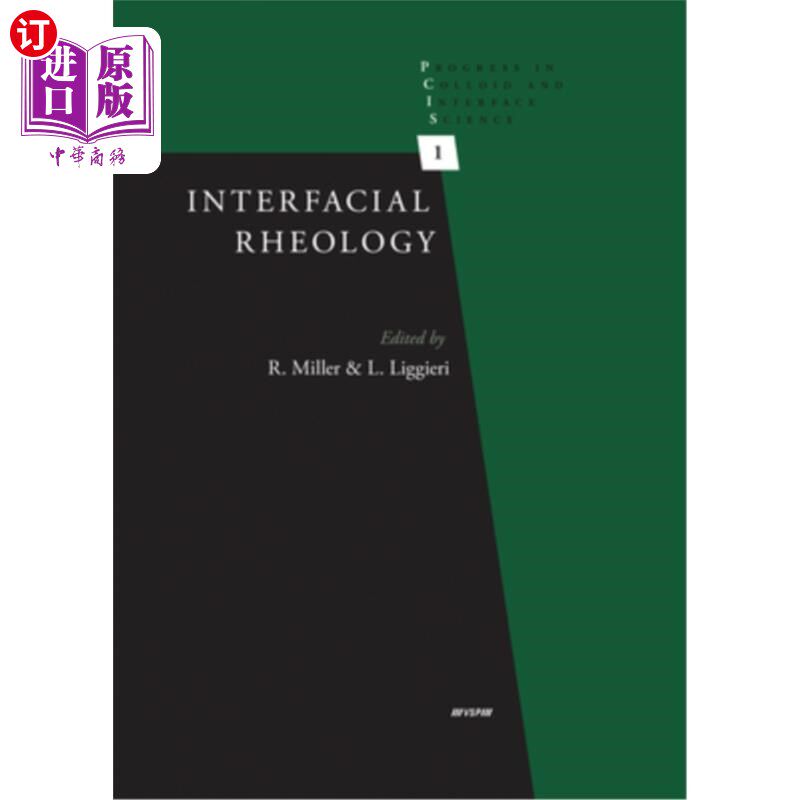 海外直订Interfacial Rheology 界面流变学