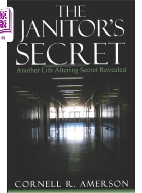 海外直订The Janitor's Secret: Another Life Altering Secret Revealed 看门人的秘密：另一个改变生活的秘密被揭露