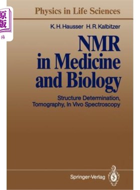 海外直订NMR in Medicine and Biology: Structure Determination, Tomography, in Vivo Spectr 医学和生物学中的核磁共振：