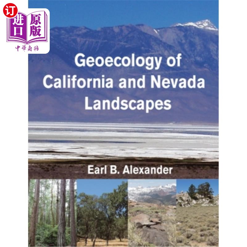 海外直订Geoecology of California and Nevada Landscapes 加利福尼亚和内华达地貌的地质生态学