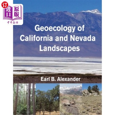 海外直订Geoecology of California and Nevada Landscapes 加利福尼亚和内华达地貌的地质生态学
