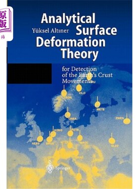 海外直订Analytical Surface Deformation Theory: For Detection of the Earth's Crust Moveme 分析地表形变理论：用于探测