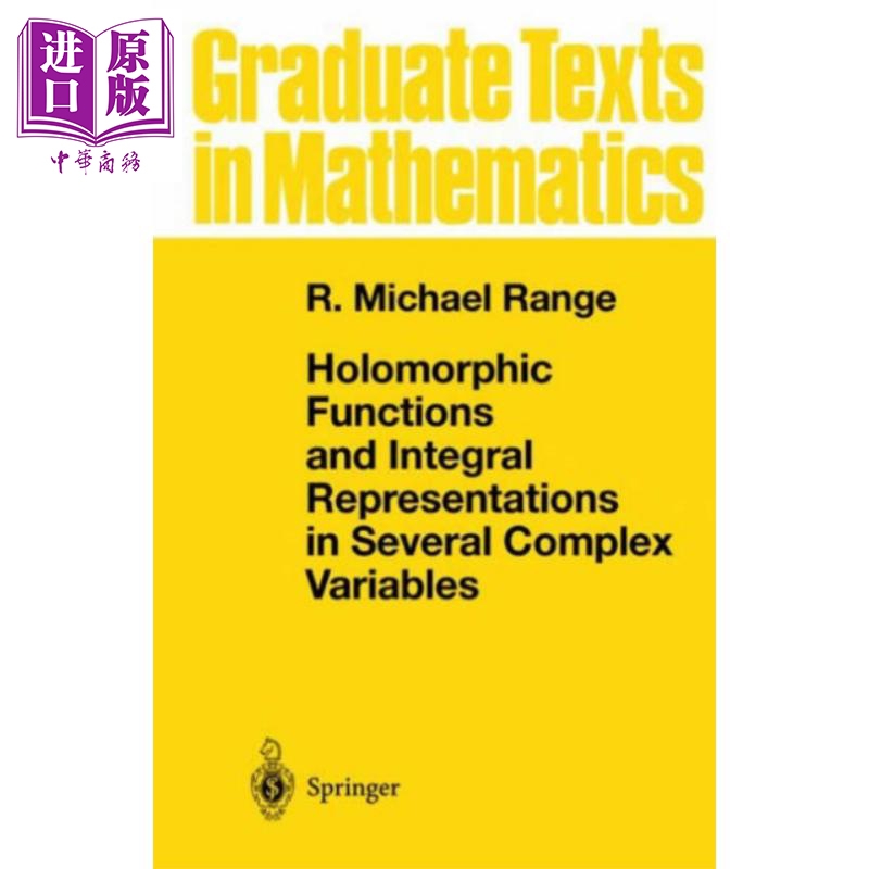 多复变中的全纯函数和积分表示  Holomorphic Functions and Integral Representations  英文原版 R Michael Range【中商原?