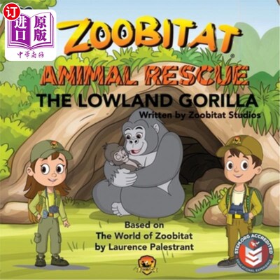 海外直订Zoobitat Animal Rescue: The Lowland Gorilla: A STEM Accredited Animal and Nature 动物园动物救援：低地大猩猩