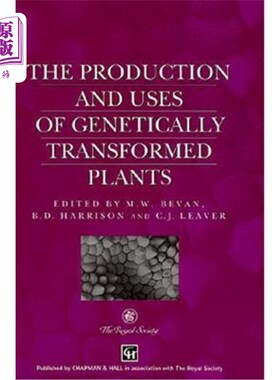 海外直订Production and Uses of Genetically Transformed Plants 转基因植物的生产和使用