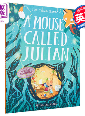 A Mouse Called Julian小老鼠茱莉安 英文原版小初文学 故事图画书绘本 桥梁漫画图像小说 Joe Todd Stanton 平装【中商原版】