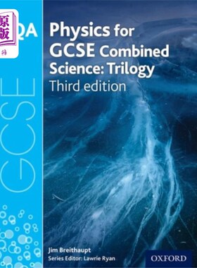 海外直订AQA GCSE Physics for Combined Science (Trilogy) Student Book AQA GCSE综合理科物理（三部曲）学生用书