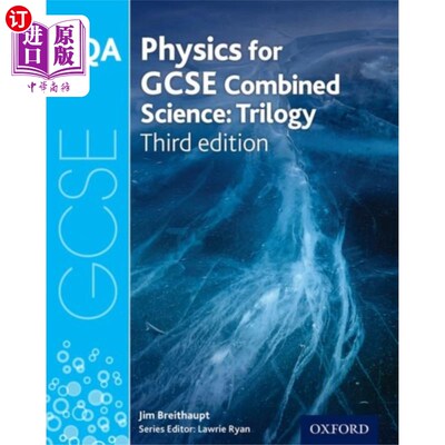 海外直订AQA GCSE Physics for Combined Science (Trilogy) Student Book AQA GCSE综合理科物理（三部曲）学生用书
