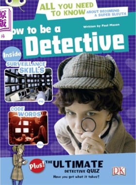 海外直订Bug Club NF Red (KS2) A/5C How to be a Detective 虫子俱乐部NF红色（KS2）A/5C如何成为一名侦探