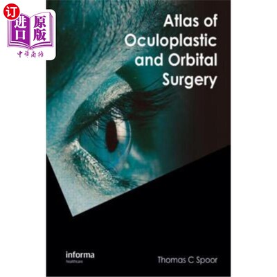 海外直订医药图书Atlas of Oculoplastic and Orbital Surgery 眼整形和眼窝外科图集