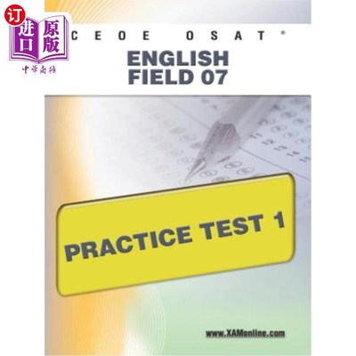 海外直订Ceoe Osat English Field 07 Practice Test 1 CEOE OSAT英语场07实践测试1