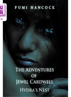 海外直订The Adventures of Jewel Cardwell: Hydra's Nest 珠儿·卡德威尔的冒险:九头蛇之巢