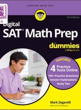 海外直订Digital SAT Math Prep for Dummies, 3rd Edition (+ 4 Practice Tests Online): Upda 数字SAT数学预备假人，第三