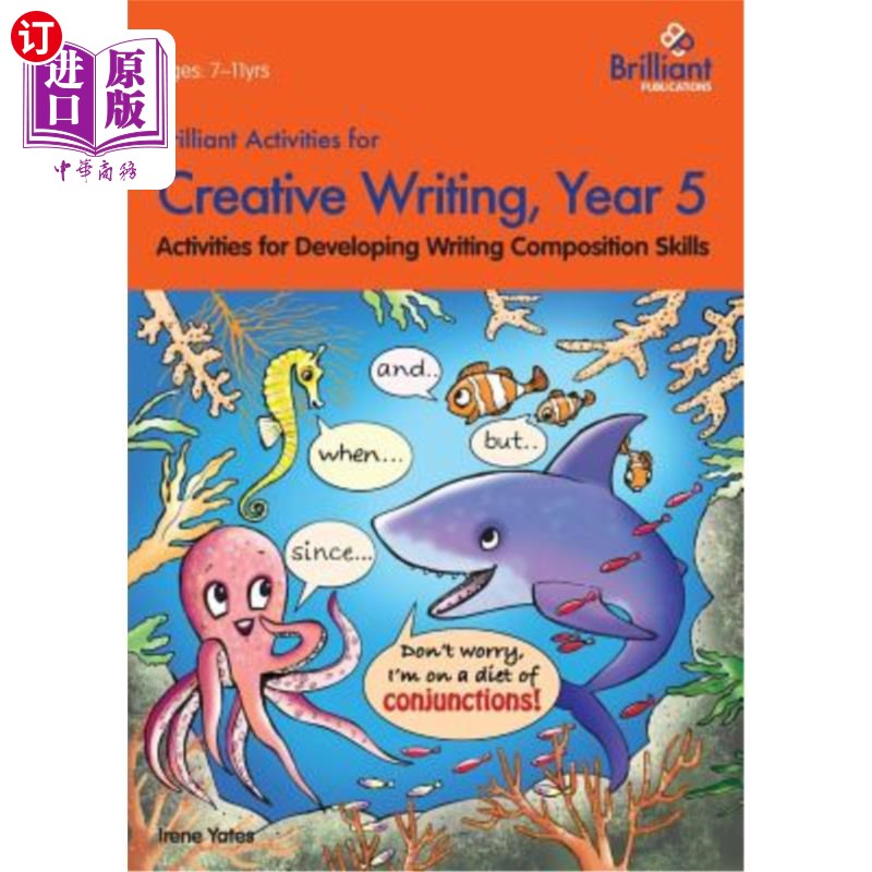 海外直订Brilliant Activities for Creative Writing, Year 5-Activities for Developing Writ 创新写作精彩活动，五年写作