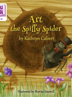 海外直订Art the Spiffy Spider 漂亮的蜘蛛阿特