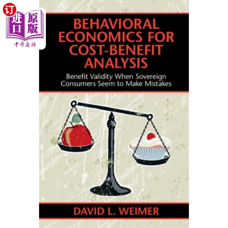 海外直订Behavioral Economics for Cost-Benefit Analysis 成本效益分析的行为经济学