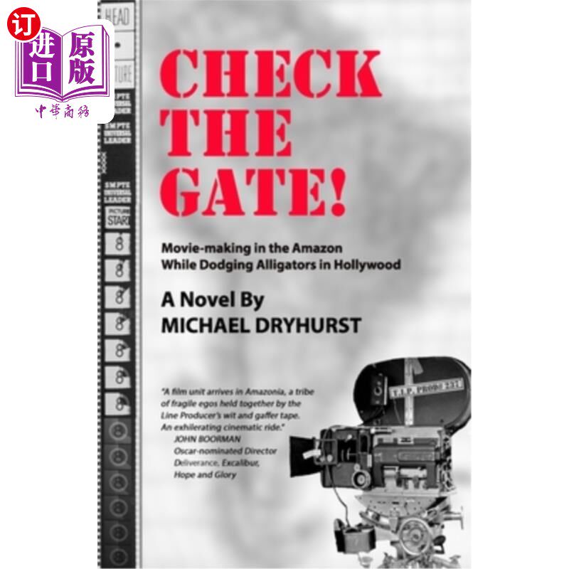 海外直订CHECK THE GATE! Movie-Making in the Amazon While Dodging Alligators in Hollywood 检查大门!在亚马逊拍摄电影