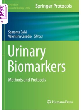 海外直订Urinary Biomarkers: Methods and Protocols 尿液生物标记物:方法和协议