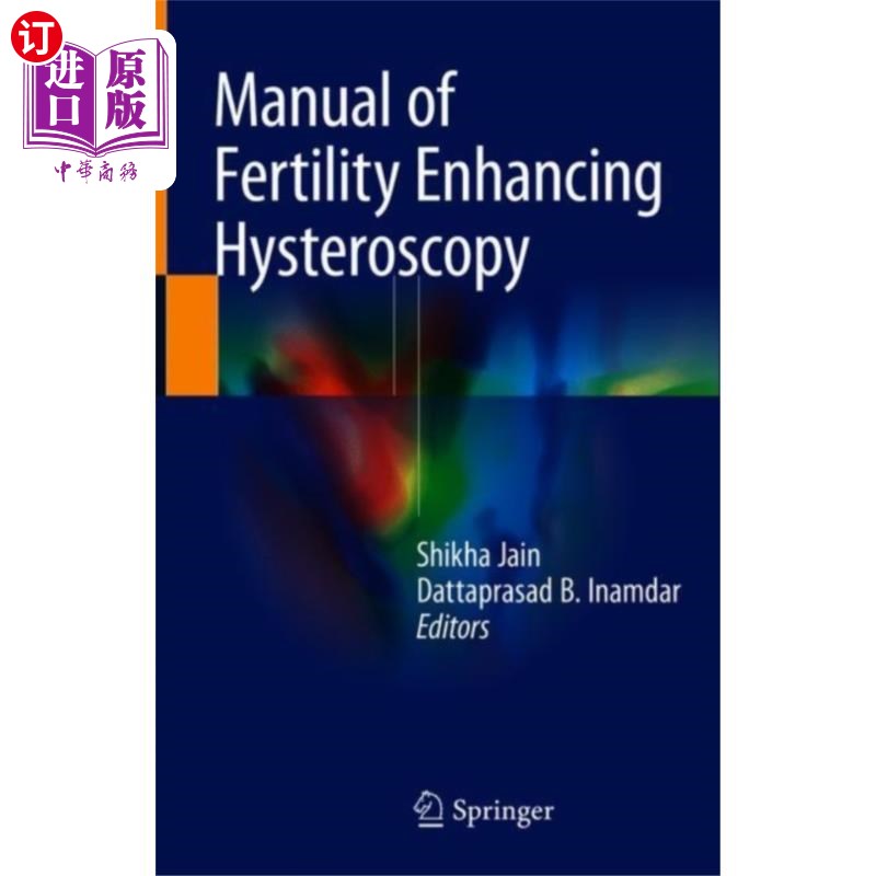 海外直订医药图书Manual of Fertility Enhancing Hysteroscopy 增强生育能力宫腔镜手册