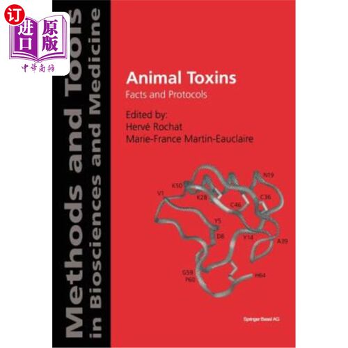 海外直订Animal Toxins: Facts and Protocols 动物毒素:事实和方案