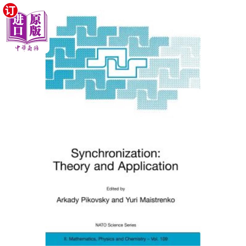 海外直订Synchronization: Theory and Application 同步:理论与应用