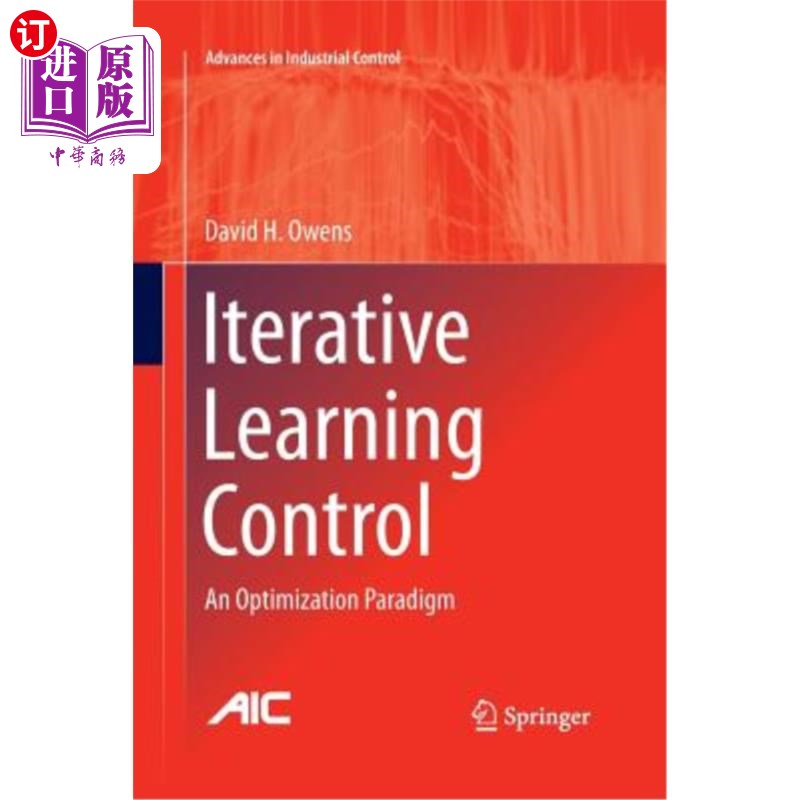 海外直订Iterative Learning Control: An Optimization Paradigm 迭代学习控制：一种优化范式
