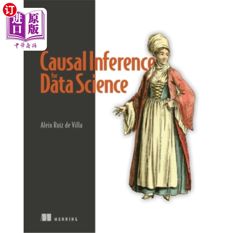 海外直订Causal Inference for Data Science 数据科学的因果推理