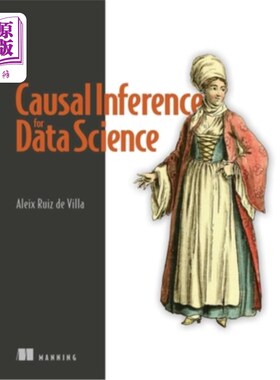 海外直订Causal Inference for Data Science 数据科学的因果推理
